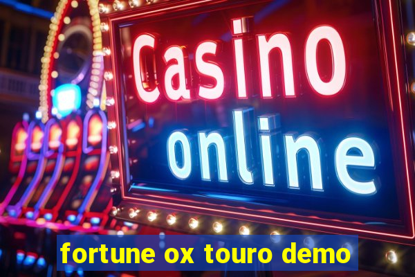 fortune ox touro demo